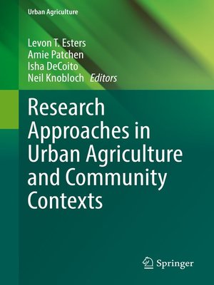 cover image of Research Approaches in Urban Agriculture and Community Contexts